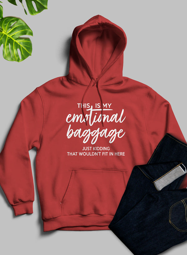 This Is My Emotional Baggage Hoodie