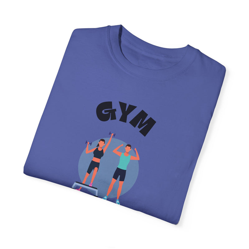 Gym Lover Unisex Garment-Dyed T-Shirt - Perfect for Fitness Enthusiasts