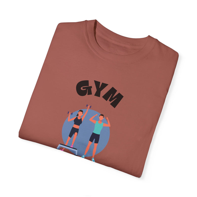 Gym Lover Unisex Garment-Dyed T-Shirt - Perfect for Fitness Enthusiasts