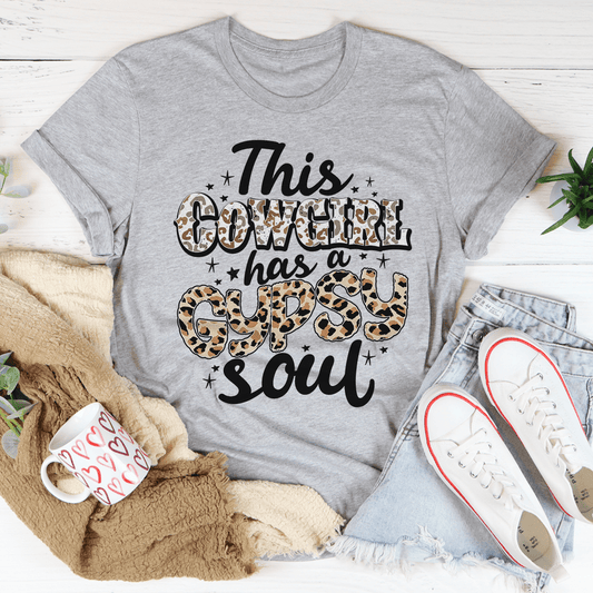 This Cowgirl Has a Gypsy Soul T-Shirt